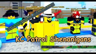 PMEBGE  KC Patrol Shenanigans [upl. by Hamilah]