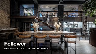 RESTAURANT amp BAR DESIGN Follow the Follower [upl. by Neirol911]