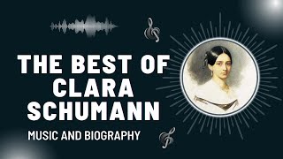 The Best of Clara Schumann [upl. by Sharman]