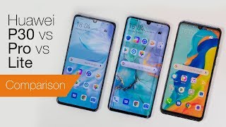 Huawei P30 vs P30 Pro vs P30 Lite [upl. by Leora995]