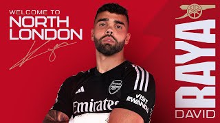 Welcome to The Arsenal David Raya [upl. by Esialb]