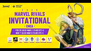 Marvel Rivals Invitational 2025 EMEA Day 4 UTC1） [upl. by Aihsekel770]