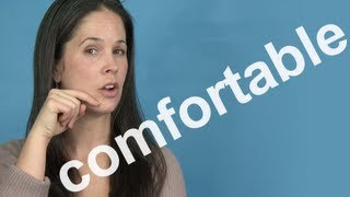 How to Pronounce COMFORTABLE  AMERICAN ENGLISH PRONUNCIATION [upl. by Okiruy]