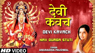 Devi Kavach By Anuradha Paudwal I Navdurga Stuti [upl. by Letnohs]