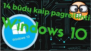 14 būdų kaip pagreitinti Windows 10 [upl. by Tybald]