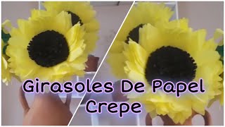 COMO HACER GIRASOLES DE PAPEL CREPE  Fácil 2018 [upl. by Imrots377]