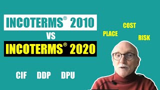 Incoterms 2020  Whats Changed from 2010 [upl. by Jacobs]