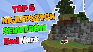 TOP 5 Najlepsze POLSKIE SERWERY z trybem BedWars 2021 non premium  MINECRAFT [upl. by Marala]