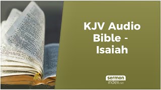 KJV Audio Bible  Isaiah [upl. by Jacobina]