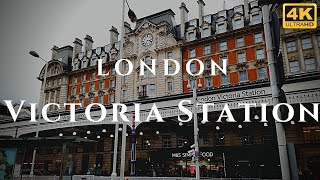 London Victoria Station Walk Through England 4K [upl. by Ingunna]