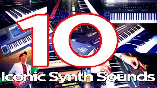 10 Iconic Synthesizer Sounds [upl. by Chaunce]