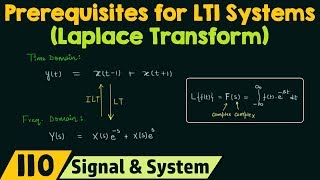 Prerequisites for LTI Systems Laplace Transform [upl. by Malachy]