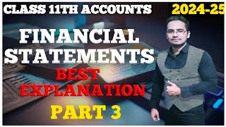 Financial Statements Class 11  part 3 [upl. by Behah]