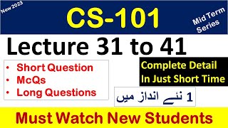 CS101 lectures 31 to 40 quotHighlighted Questionsquotcs101short lecturesMidTermFull Detail in Short Time [upl. by Eldwen837]