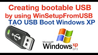 Creating bootable Windows XP USB by using WinSetupFromUSB  Tạo USB boot Windows XP [upl. by Sueaddaht849]