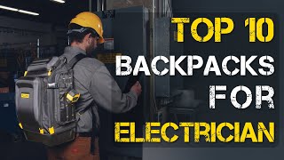 Top 10 Best Backpack for Electrician [upl. by Ydollem43]