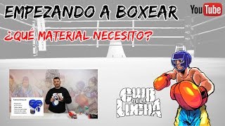 Empezando a boxear ¿Que material necesito [upl. by Issej359]