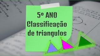 5º ANO  Classificação de triângulos [upl. by Damarra773]