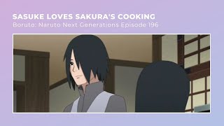 Sasuke Loves Sakuras Cooking [upl. by Darn]