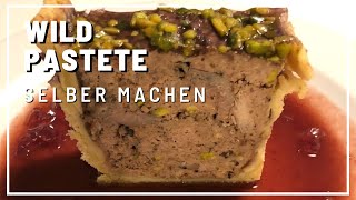 Wildpastete selber machen  Rezept gerykocht [upl. by Eiramanig]