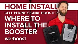 Where to Install Your Booster  Cell Phone Signal Booster Home Install Series 1 of 6  weBoost [upl. by Eelessej]