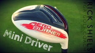 TaylorMade AeroBurner Mini Driver Review [upl. by Martijn]