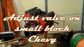 How to adjust Small Block Chevy Valves [upl. by Aisatsana]