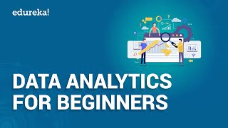 Data Analytics For Beginners  Introduction To Data Analytics  Data Analytics Using R  Edureka [upl. by Tenney]