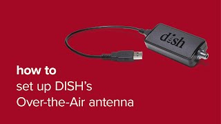 How to Set Up DISH’s OTA Adapter [upl. by Acina]