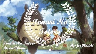 My Neighbor Totoro by Joe Hisaishi repeat 1 hour music [upl. by Naud]