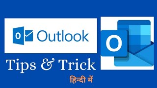 Top 10 Microsoft Outlook Tips amp Tricks  Outlook Features Everyone should know [upl. by Oregolac15]