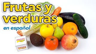 Fruits and vegetables in Spanish Las frutas en español [upl. by Dom]