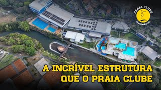 A incrível estrutura que o Praia Clube [upl. by Mingche]