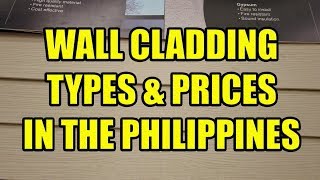 Wall Cladding Types and Prices In The Philippines [upl. by Anilemrac]