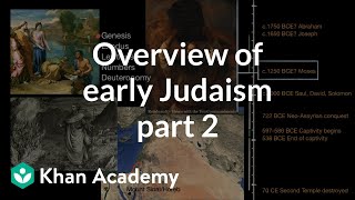 Overview of early Judaism part 1  World History  Khan Academy [upl. by Airyk]