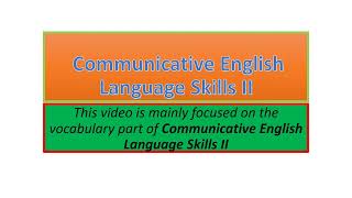 Communicative English Language Skills II vocabulary part one [upl. by Joette]