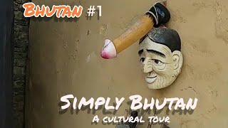 BHUTANESE CULTURE TOUR  MUST VISIT SIMPLY BHUTAN [upl. by Nwahsyar]