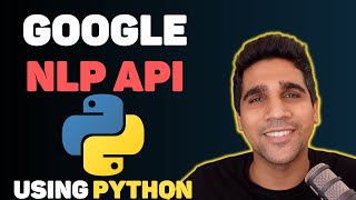 Google Natural Language API with Python [upl. by Haceber]