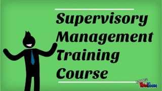 Supervisory Management Training [upl. by Naneek]