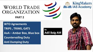 WTO Explained  Part 2  TRIPS TRIMS  Amber Box  UPSC  Adil Baig  KingMakers IAS Academy [upl. by Lluj]