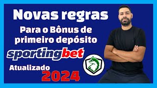 Regras do Bônus de Iniciante da SPORTINGBET 2024 [upl. by Amoreta118]