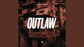 Outlaw [upl. by Justine]