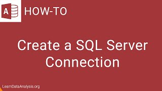 How to connect to Microsoft SQL Server in Microsoft Access [upl. by Liana]