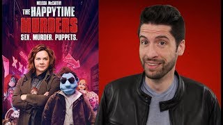 The Happytime Murders  Movie Review [upl. by Reema]