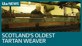 Meet Scotlands oldest tartan weaver  ITV News [upl. by Sherer241]