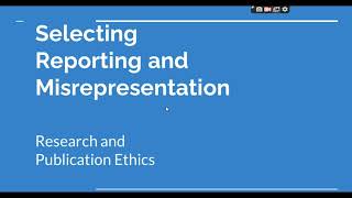 Selective Reporting and Misrepresentation of data Research and Publication ethics Phd coursework [upl. by Sieber]