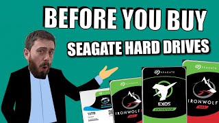 Seagate Hard Drives  Before You Buy [upl. by Odnalor]