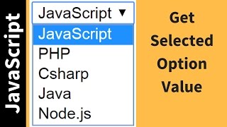 How To Get Selected Option Value From Drop Down List Using JavaScript  with source code [upl. by Haliak644]