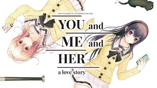 You and Me and Her A Love Story  Official English Trailer [upl. by Westfall]