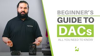 What is a DAC Do you Need One  Beginners Guide to DACs Digital Analog Converter [upl. by Larrad]